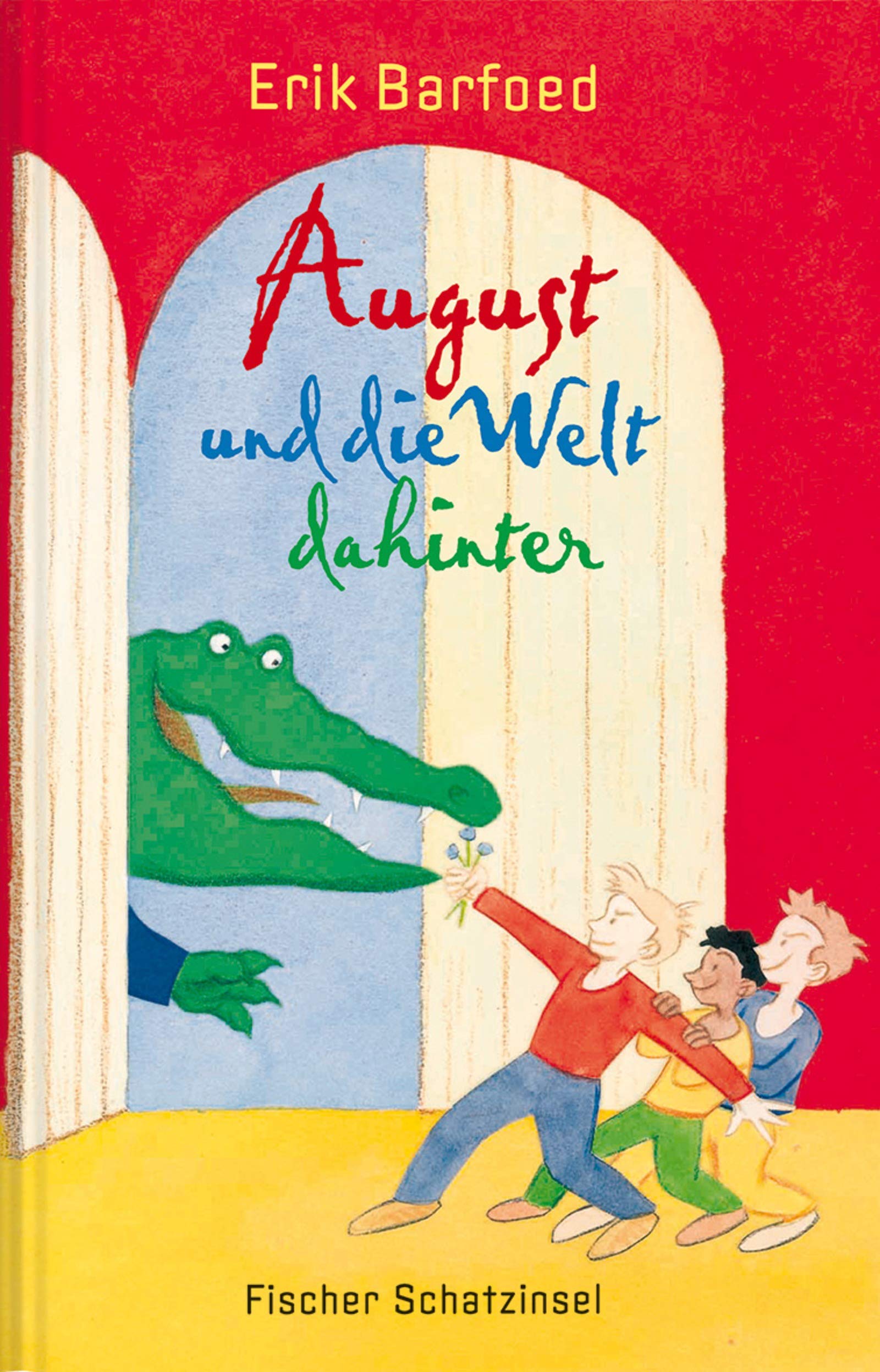 August und die Welt dahinter (Kinderbuch Hardcover) Novels & Short Stories