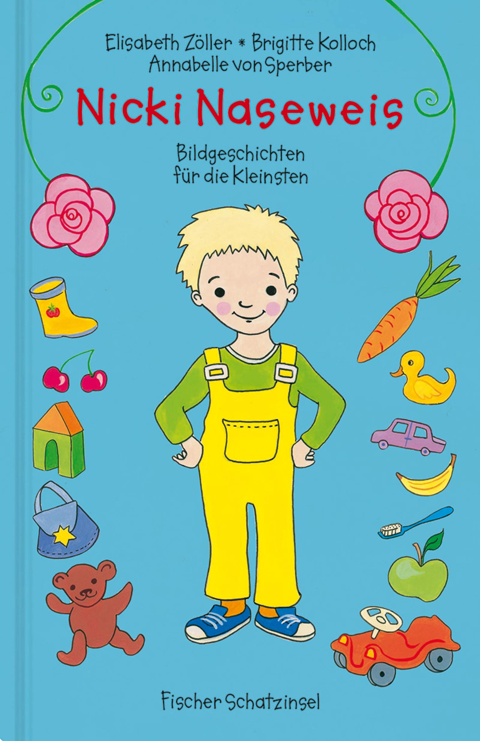 Nick Naseweis: Bildgeschichten für die Kleinsten Children's books