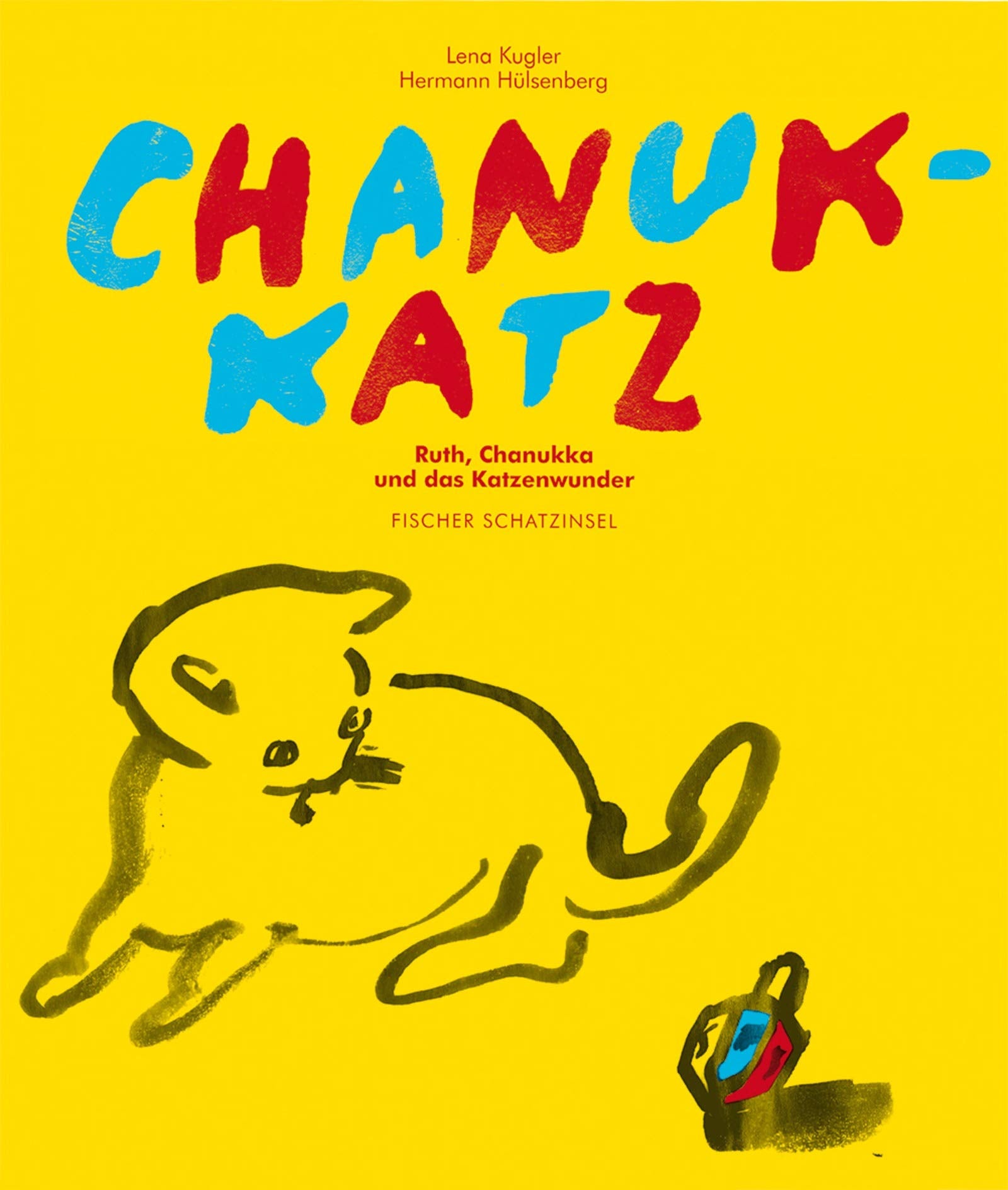 Chanukkatz oder Ruth, Chanukka und das Katzenwunder: Ruth, Chanukka und das Katzenwunder. Mit Sacherklärungen (Fischer Schatzinsel) Children's books