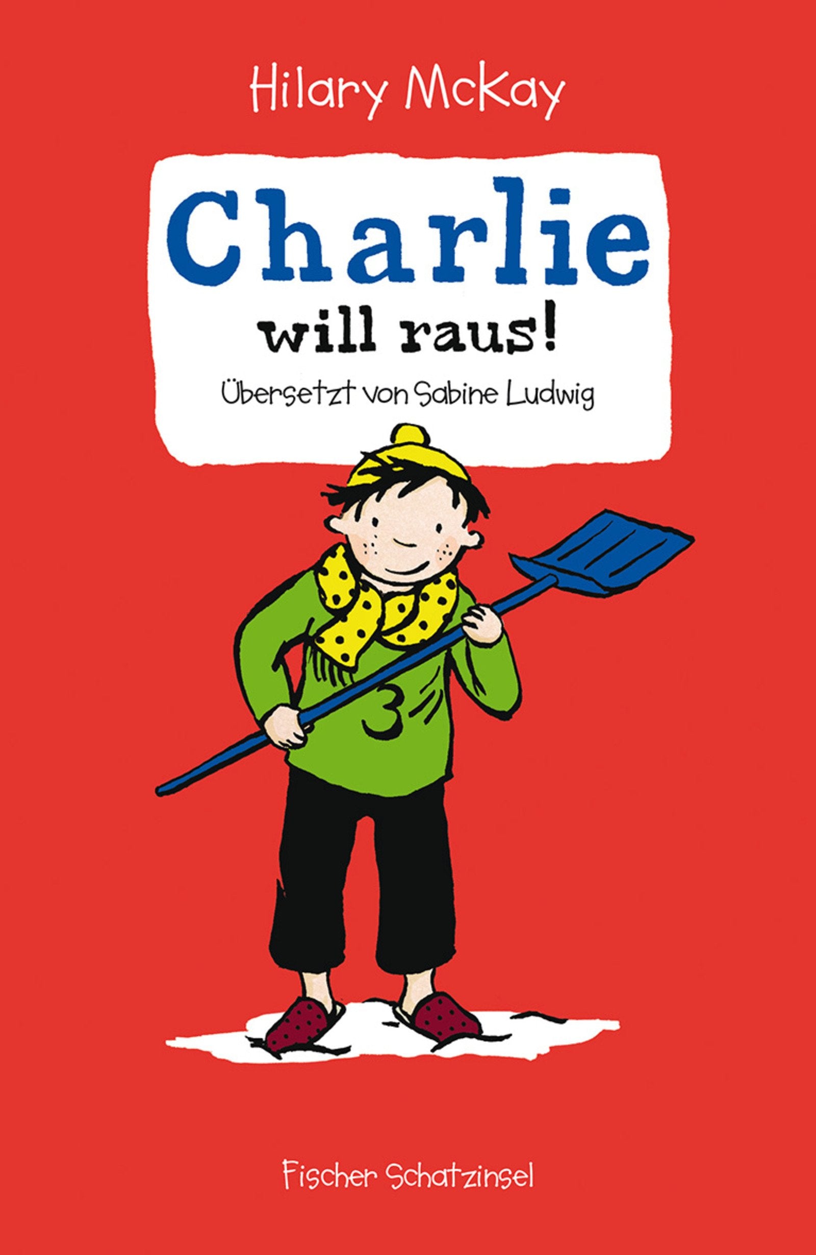 Charlie will raus! (Schatzinsel HC, Band 85346) Novels & Short Stories