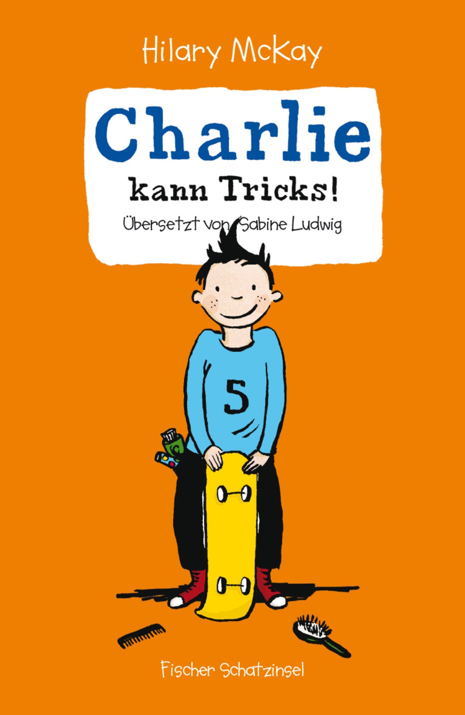 Charlie kann Tricks! (Schatzinsel HC, Band 85348) Novels & Short Stories