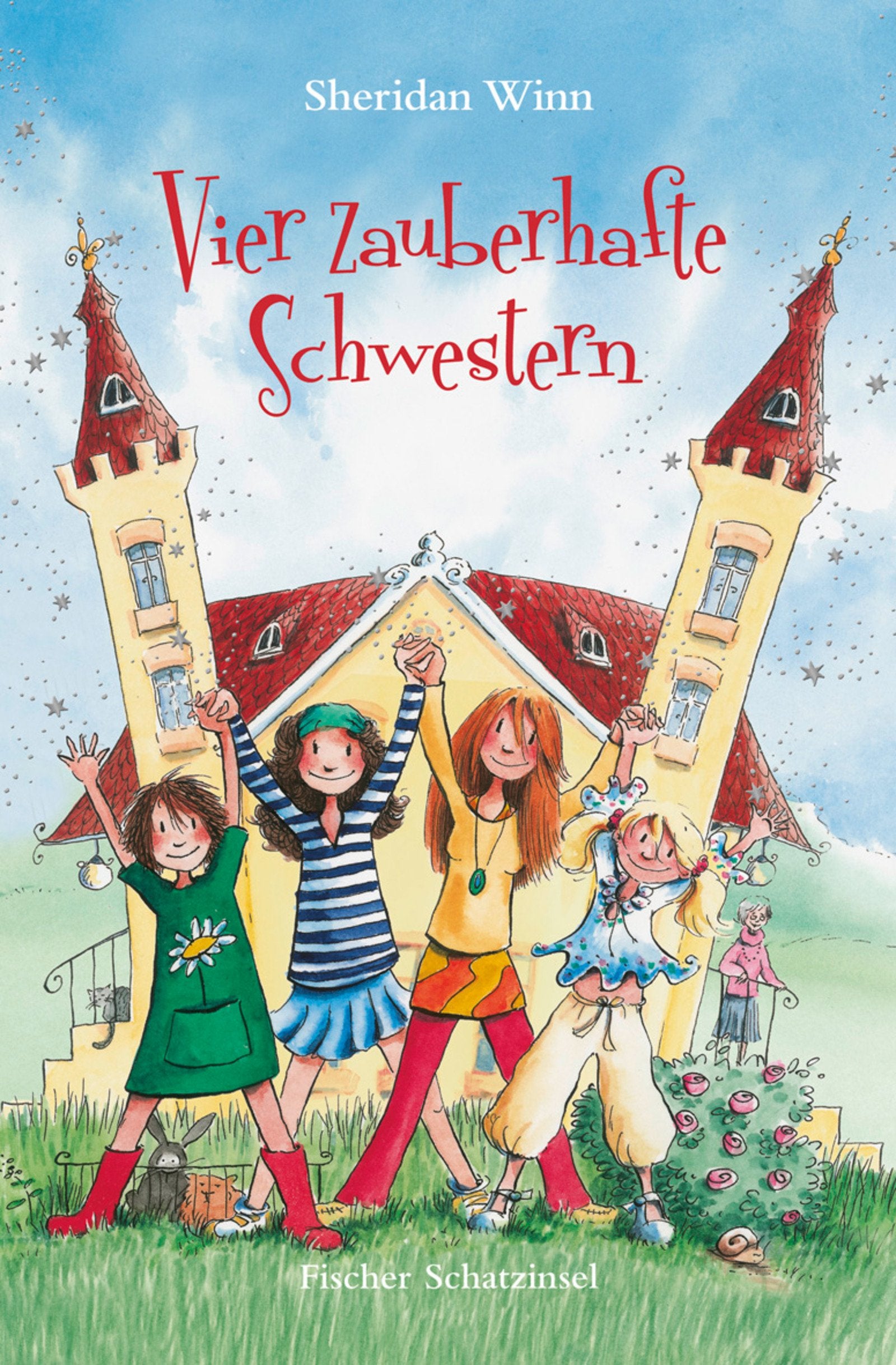 Vier zauberhafte Schwestern (Schatzinsel HC, Band 85351) Novels & Short Stories