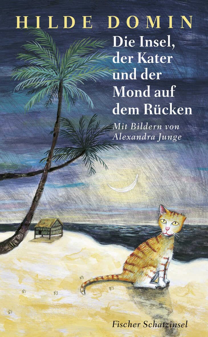 Die Insel, der Kater und der Mond auf dem Rücken Novels & Short Stories