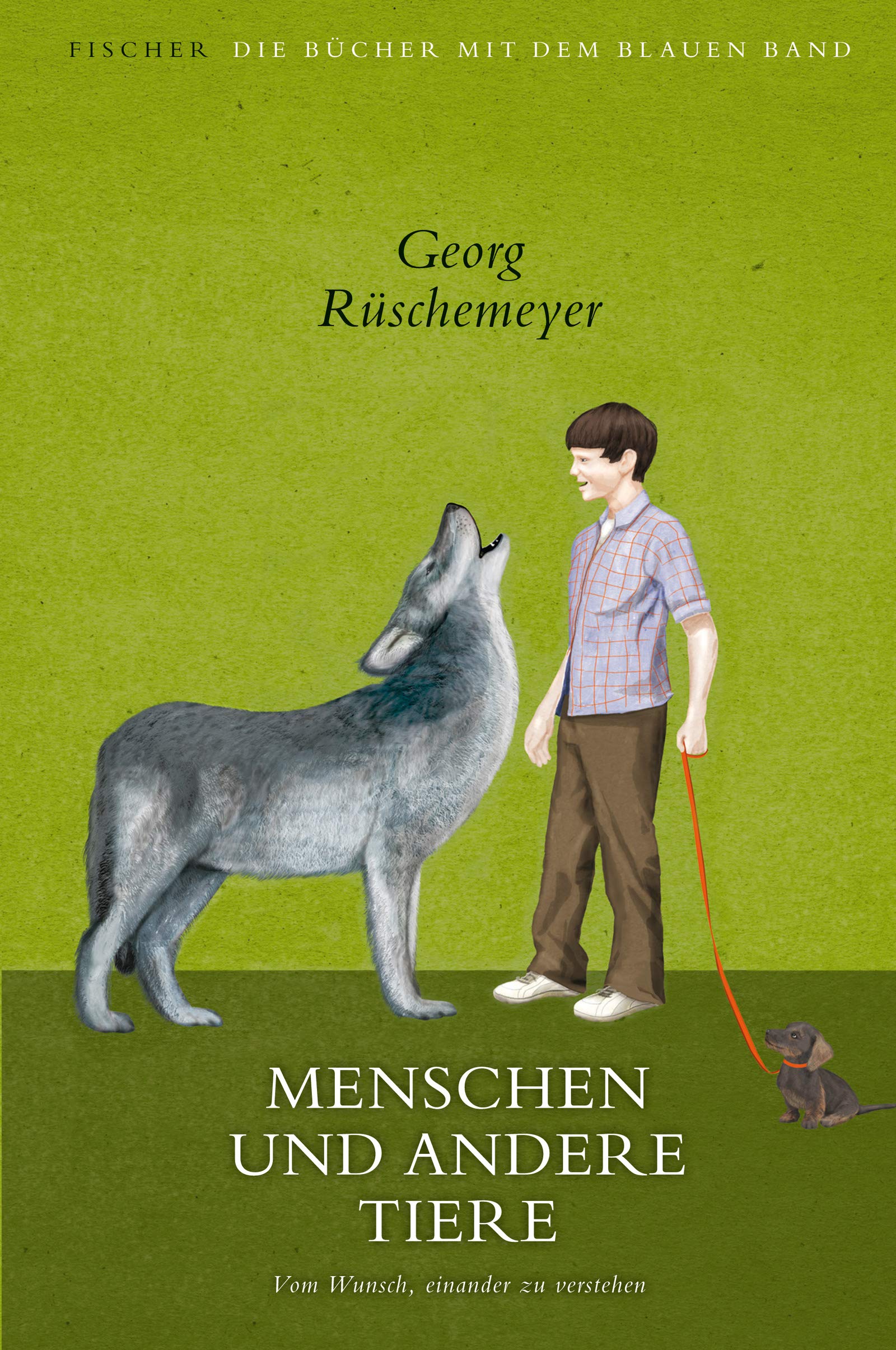 Menschen und andere Tiere: Vom Wunsch, einander zu verstehen Children's books