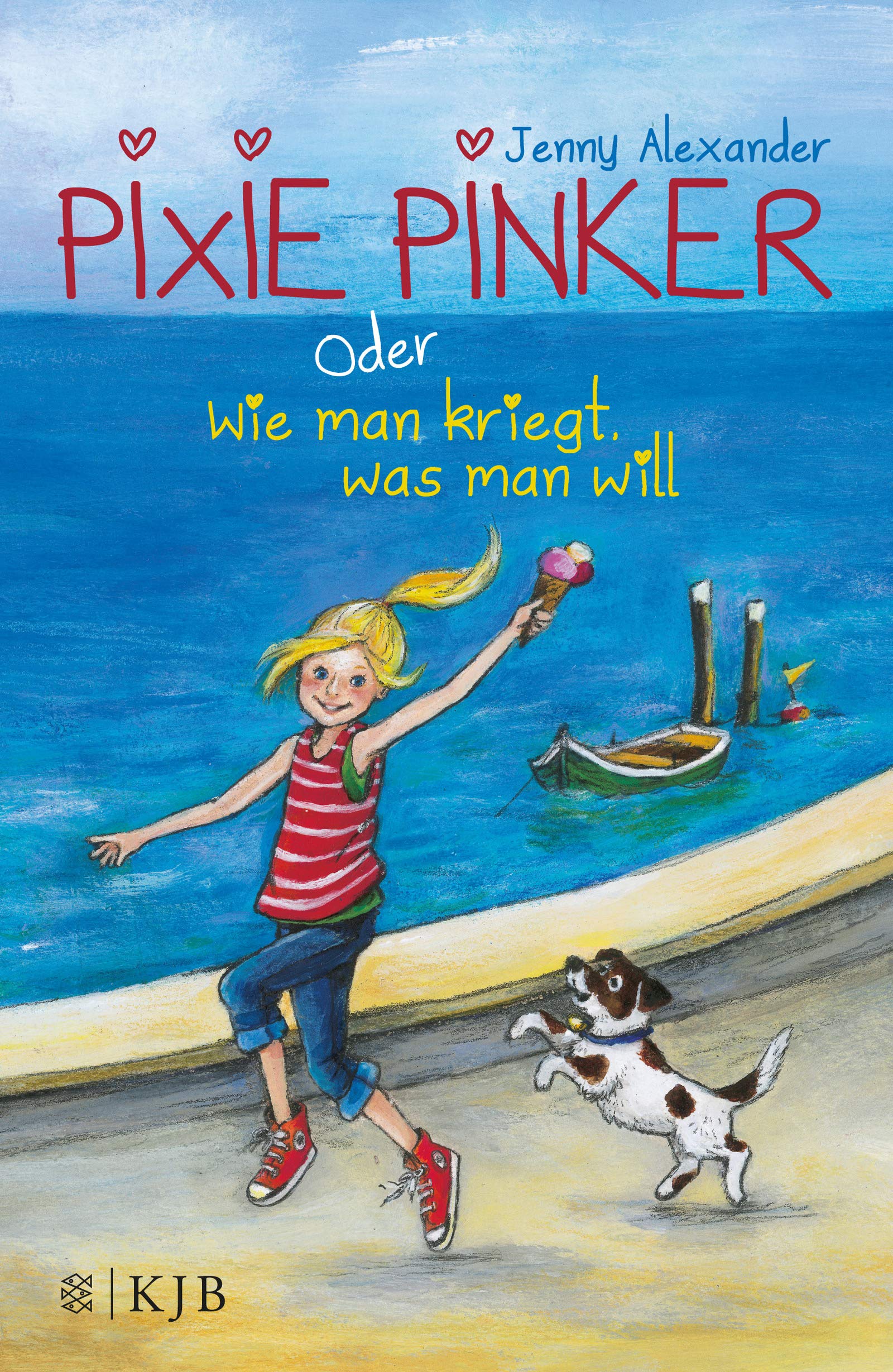 Pixie Pinker oder Wie man kriegt, was man will Health, Nutrition & Fitness