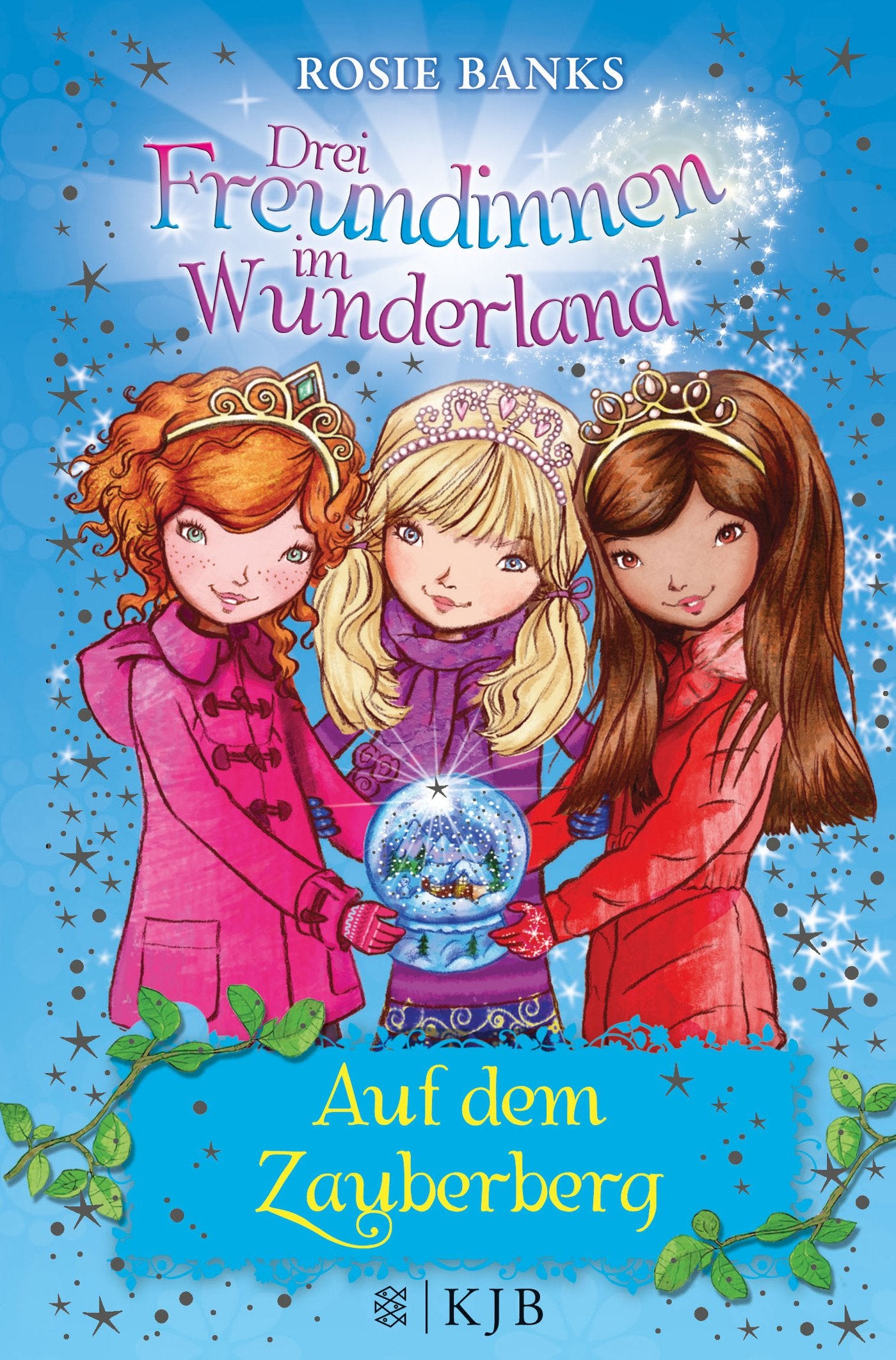 Drei Freundinnen im Wunderland 05: Auf dem Zauberberg Novels & Short Stories
