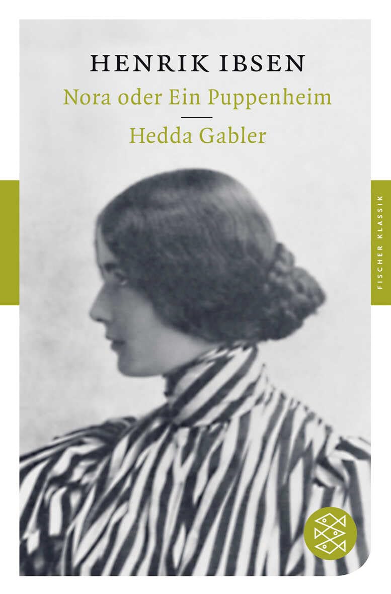 Nora oder Ein Puppenheim / Hedda Gabler Drama