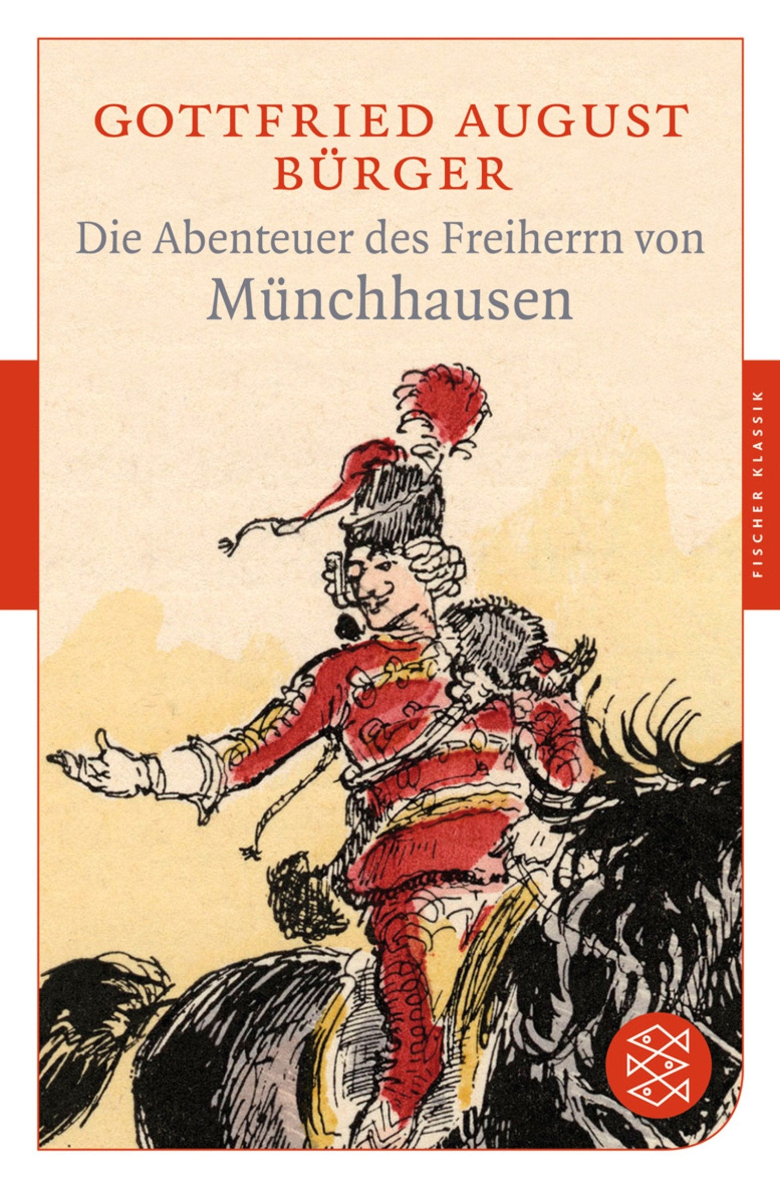Die Abenteuer des Freiherrn von Münchhausen (Fischer Klassik) Classics