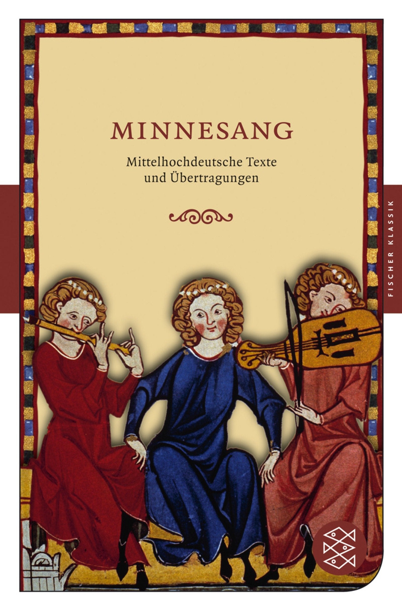 Minnesang: Mittelhochdeutsche Texte und Übertragungen (Fischer Klassik) Books