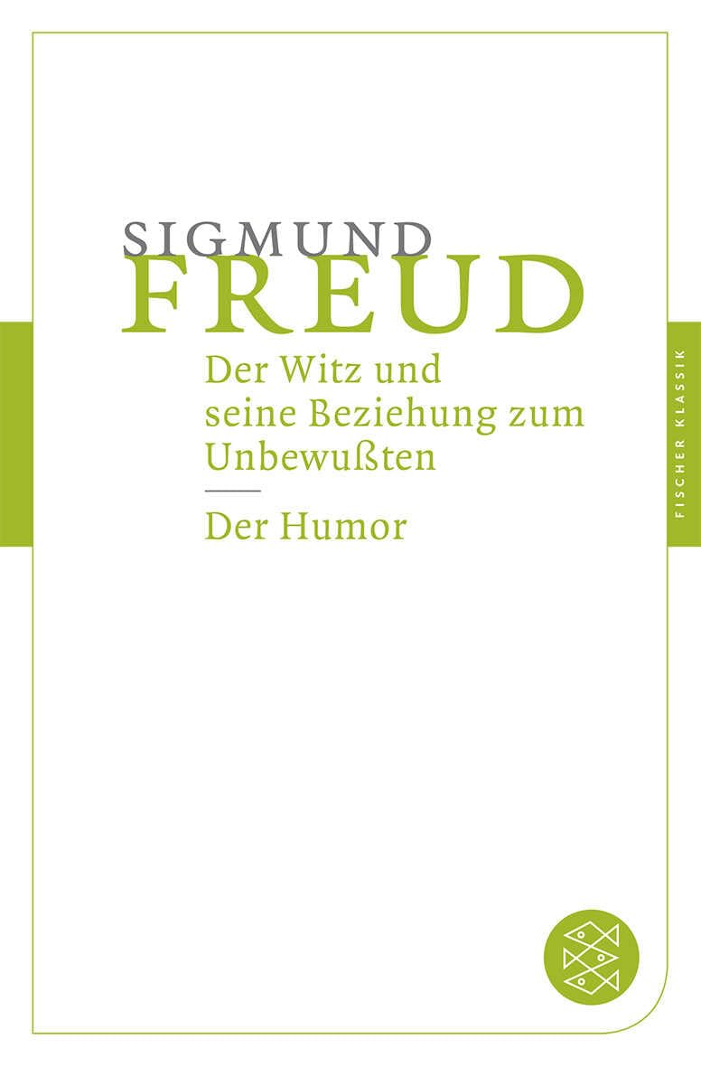 Der Witz und seine Beziehung zum Unbewußten / Der Humor Psychology