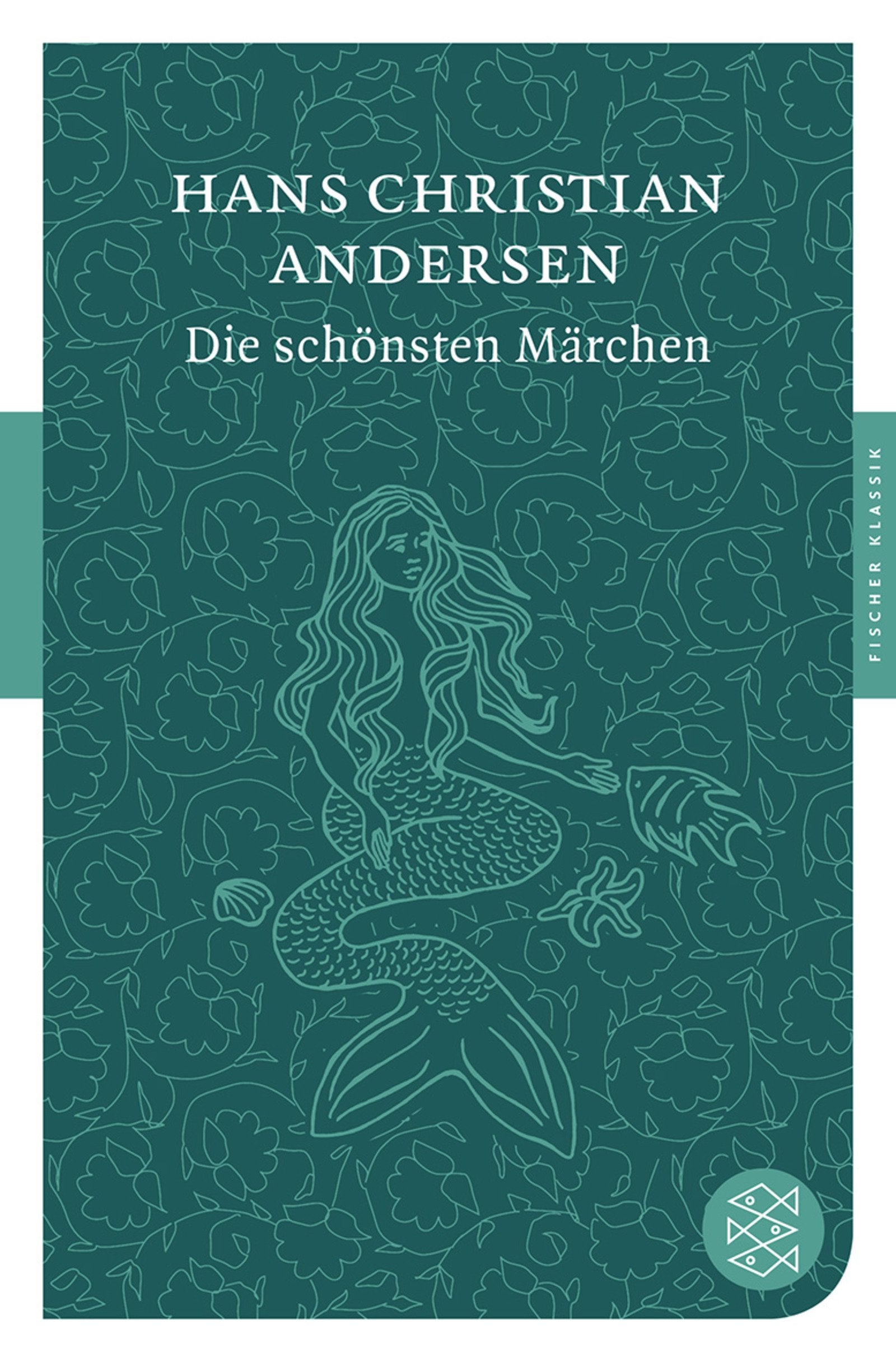 Die schönsten Märchen (Fischer Klassik) Fairy Tales & Legends