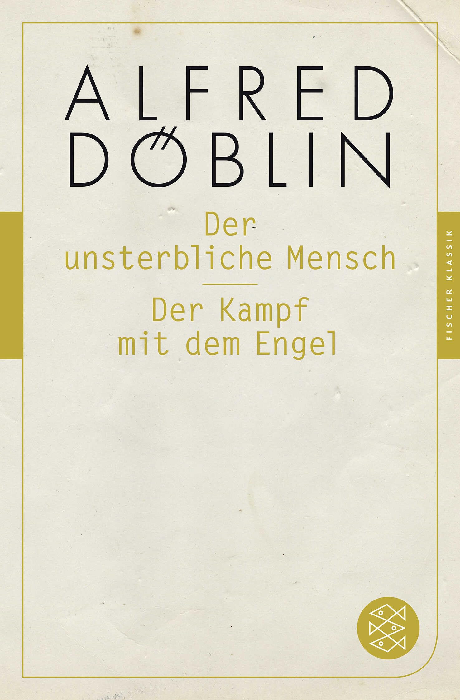 Der unsterbliche Mensch / Der Kampf mit dem Engel Classics
