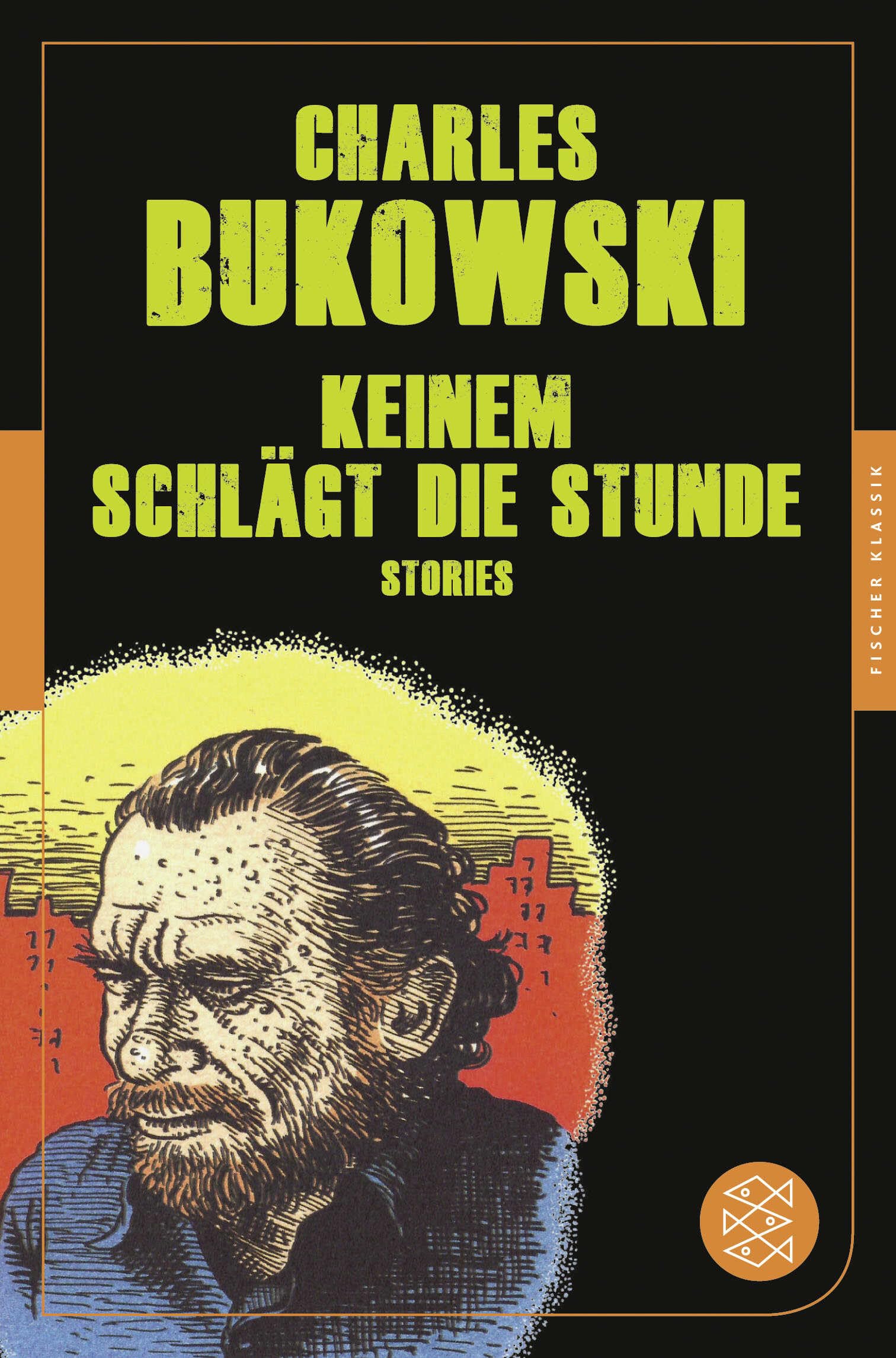 Keinem schlägt die Stunde: Stories (Fischer Klassik) Essays & Short Stories
