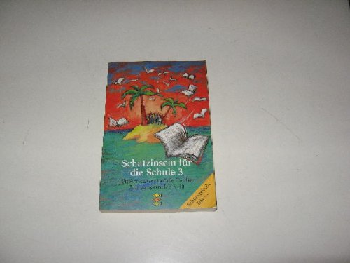 Schatzinseln für die Schule 3. Unterrichtsentwürfe für die Jahrgangsstufen 6 - 11. Books