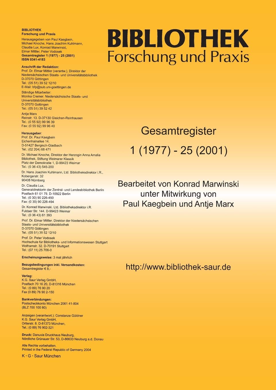 Bibliothek - Forschung und Praxis: 25-Jahres-Register Law