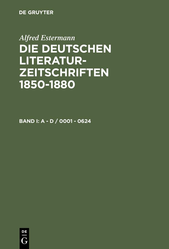 Die deutschen Literatur-Zeitschriften 1850-1880 Contemporary literature