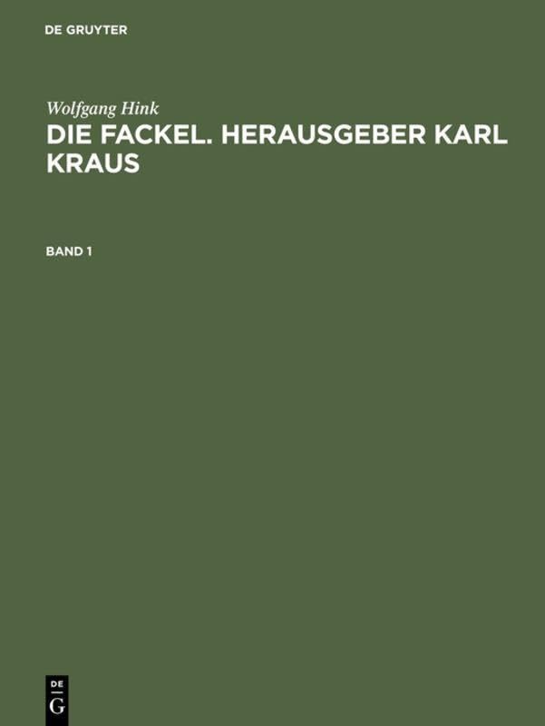 Die Fackel. Herausgeber Karl Kraus: Bibliographie und Register 1899 bis 1936 Law