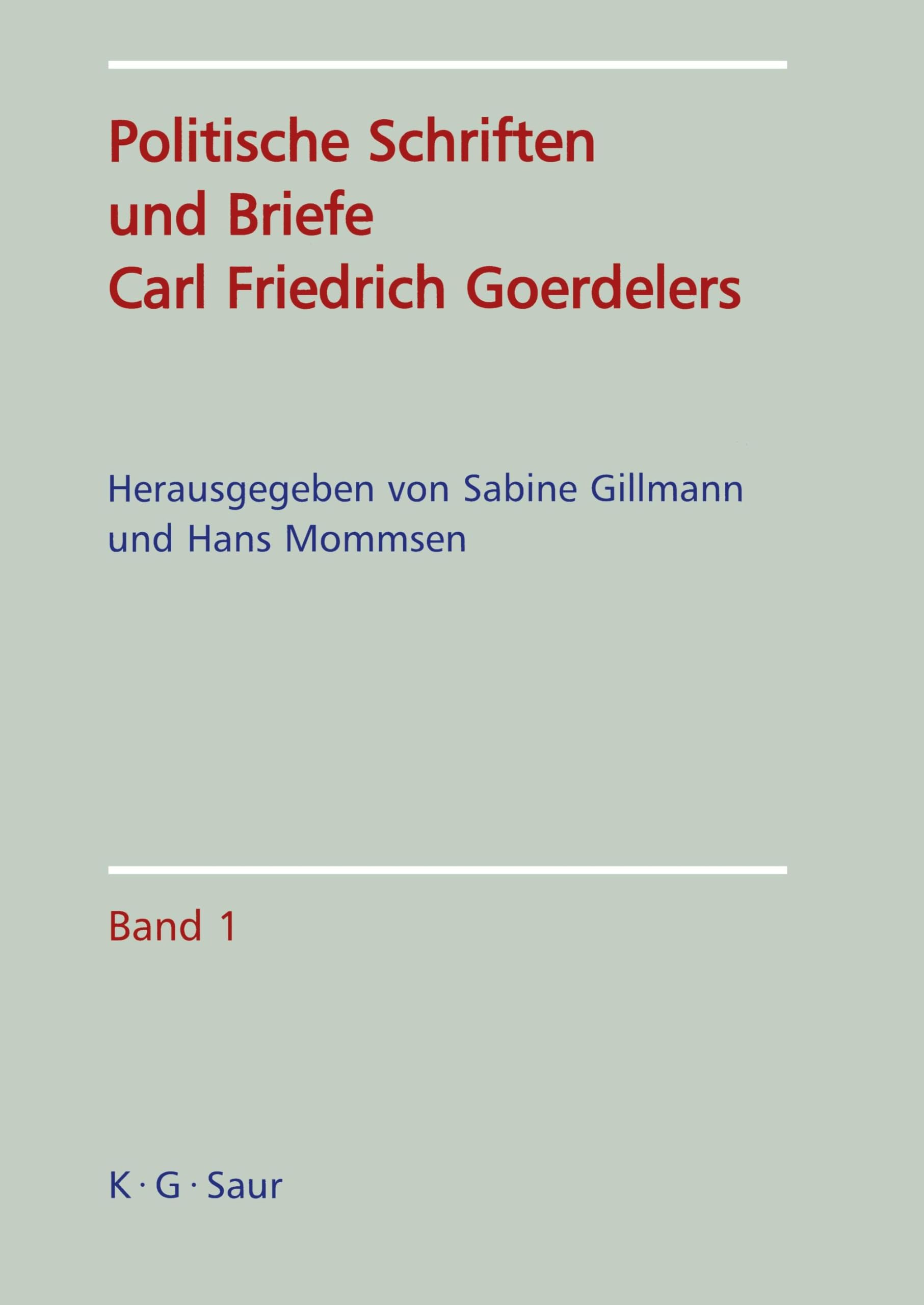 Politische Schriften und Briefe Carl Friedrich Goerdelers book