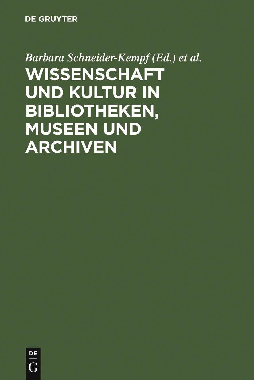 Wissenschaft und Kultur in Bibliotheken, Museen und Archiven: Klaus-Dieter Lehmann zum 65. Geburtstag Law