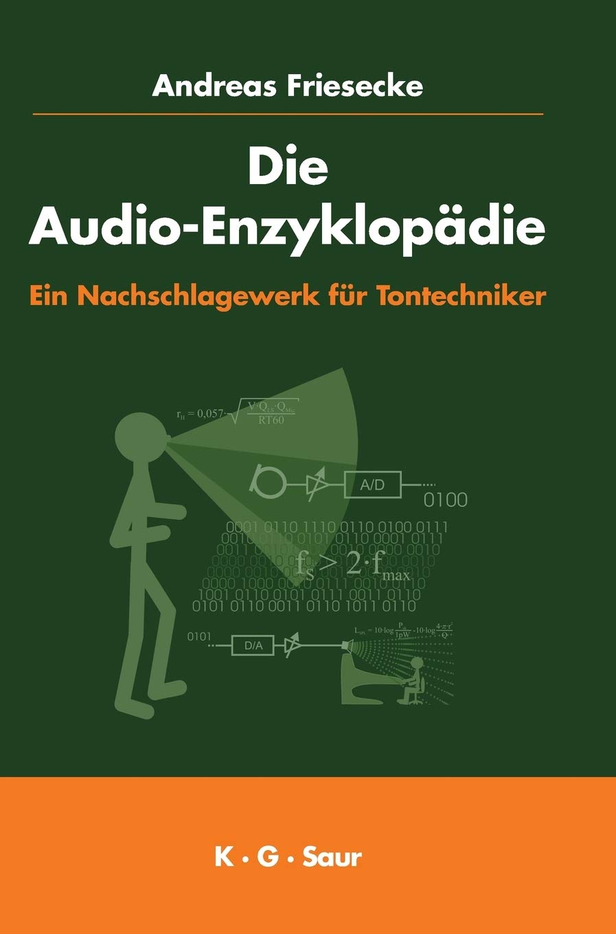 Die Audio-Enzyklopädie: Ein Nachschlagewerk für Tontechniker Medicine