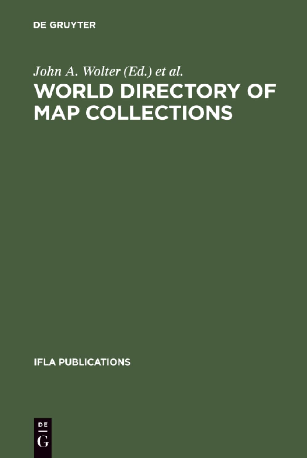 World Directory of Map Collections (IFLA Publications, 31, Band 31) Law