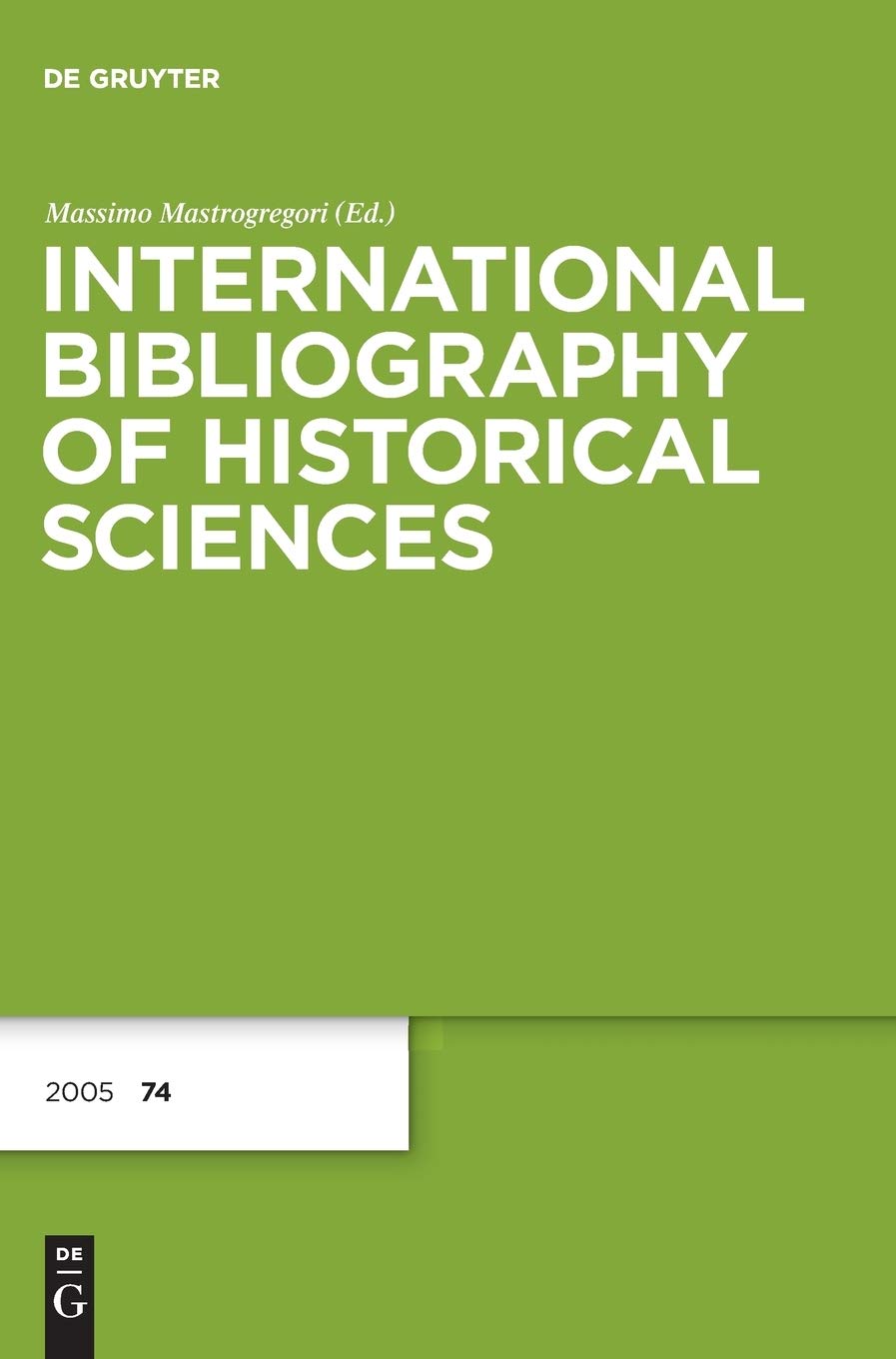 International Bibliography of Historical Sciences 2005 (74) book