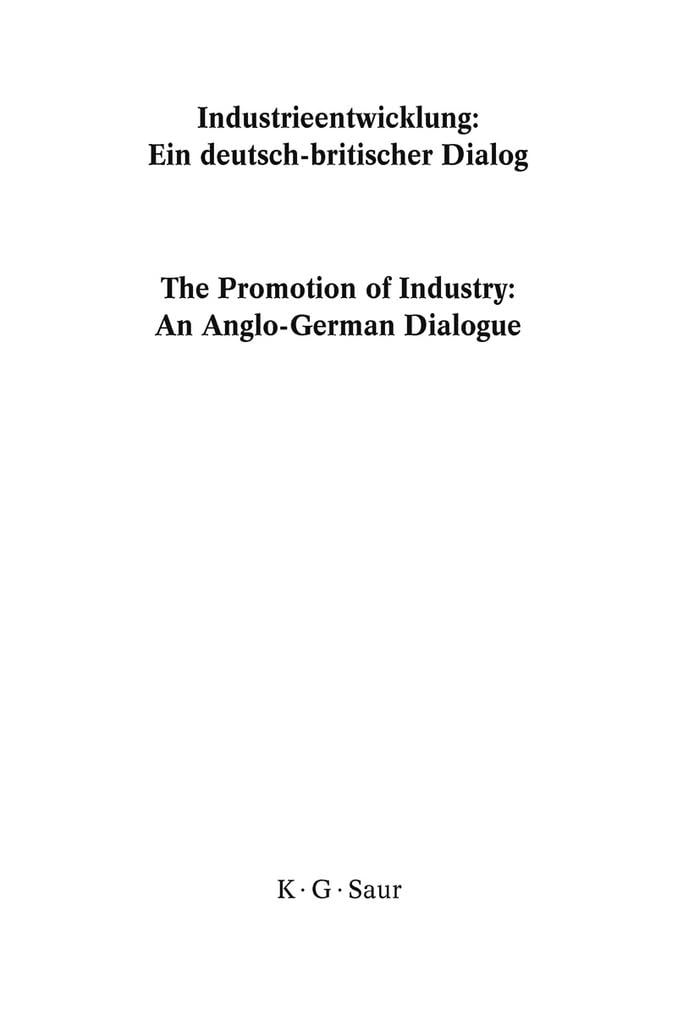 Industrieentwicklung: Ein deutsch-britischer Dialog (Prinz-Albert-Studien, 27, Band 27) Business, Finance & Career
