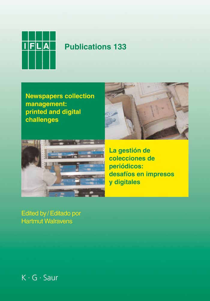 Newspapers collection management: printed and digital challenges: Proceedings of the International Newspaper Conference, Santiago de Chile, April 3-5, 2007 (IFLA Publications, 133, Band 133) Law