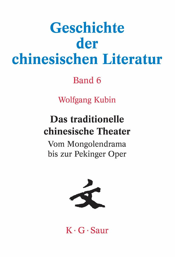 Das traditionelle chinesische Theater: Vom Mongolendrama bis zur Pekinger Oper Social Sciences