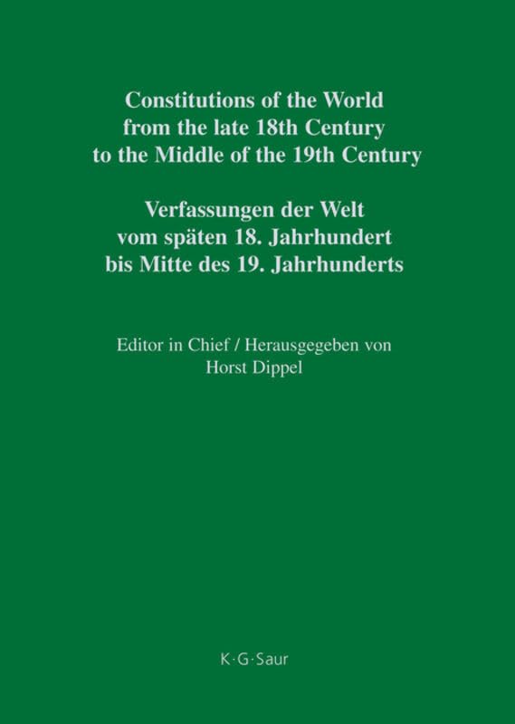 Frankfurt – Hesse-Darmstadt: German Constitutional Documents 1806-1849 (Constitutions of the World from the late 18th Century to the Middle of the ... German Constitutional Documents 1806–1849) Law