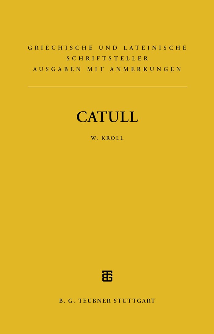 Catull: Lateinischer Text mit deutschsprachigen Anmerkungen Contemporary literature