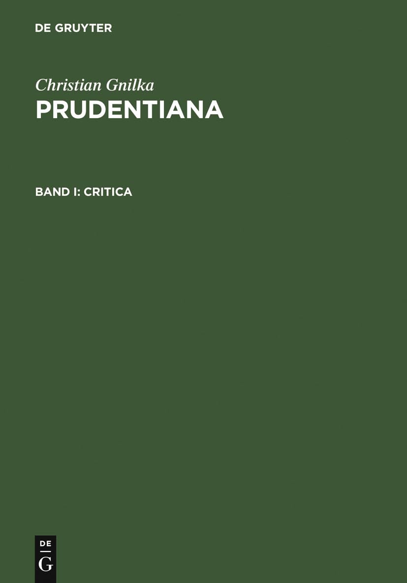 Critica (Christian Gnilka: Prudentiana) Philosophy