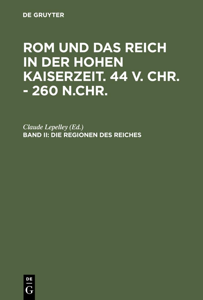 Rom und das Reich in der Hohen Kaiserzeit, Die Regionen des Reiches Politics & History