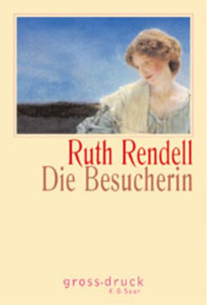 Die Besucherin: Roman (grossdruck K.G. Saur: Bücher in grösserer Schrift) Fiction