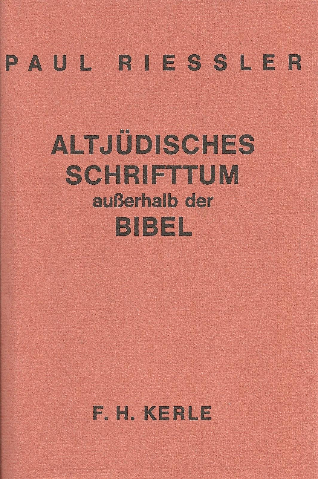 Altjüdisches Schrifttum ausserhalb der Bibel Books