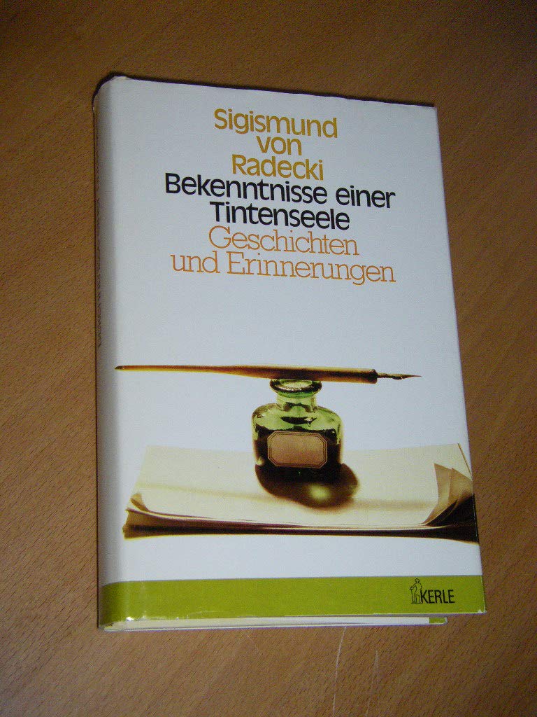 Bekenntnisse einer Tintenseele. Geschichten und Erinnerungen Books
