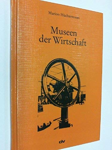 Museen der Wirtschaft book