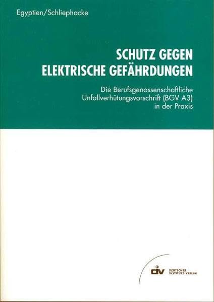Schutz gegen elektrische Gefährdungen Law