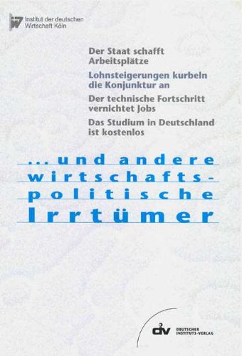 ... und andere wirtschaftspolitische Irrtümer Books