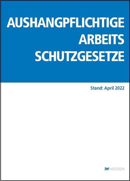 Aushangpflichtige Arbeitsschutzgesetze Law