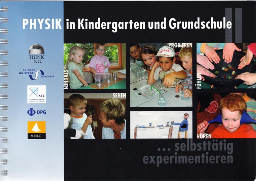 Physik in Kindergarten und Grundschule: selbsttätig experimentieren Non-fiction