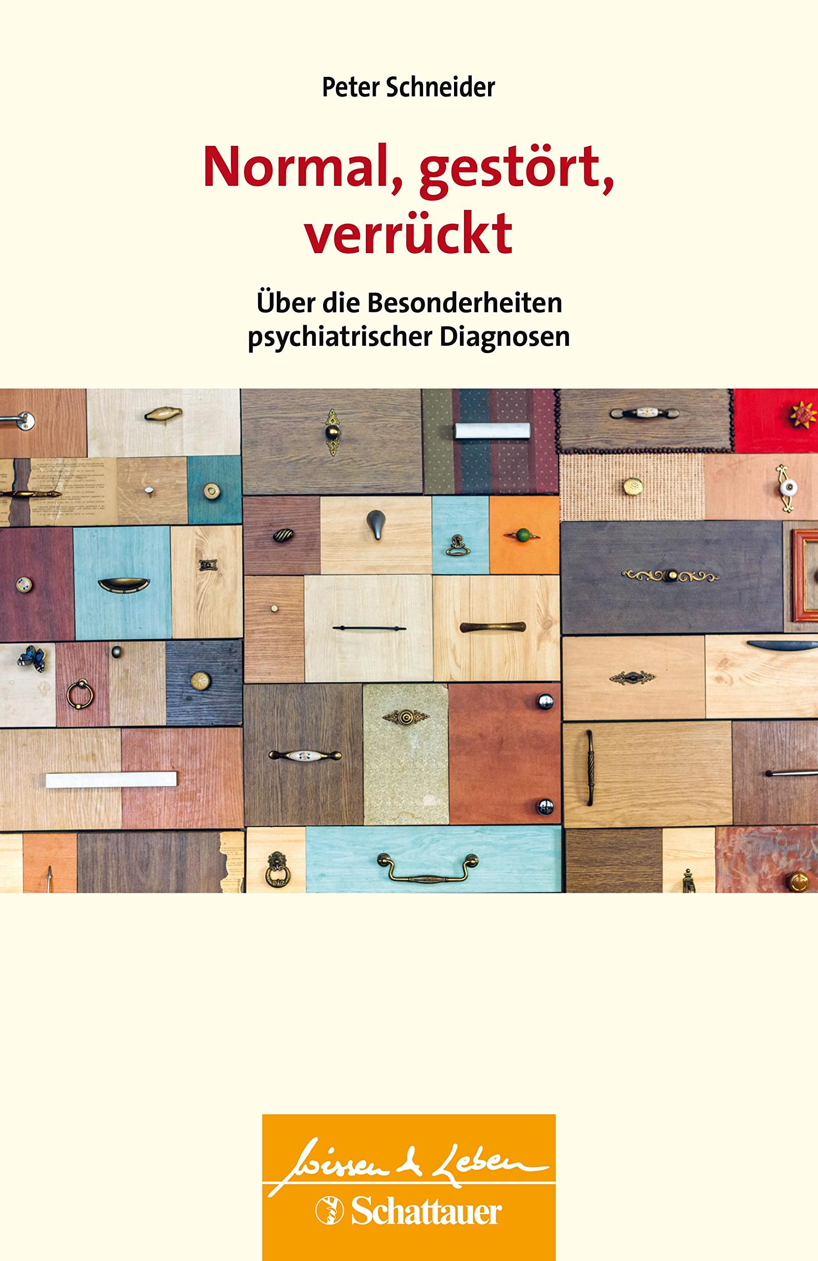 Normal, gestört, verrückt (Wissen & Leben) Medicine