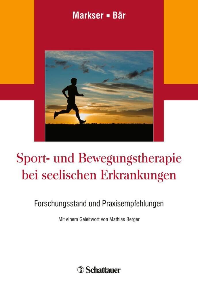 Sport- und Bewegungstherapie bei seelischen Erkrankungen Medicine