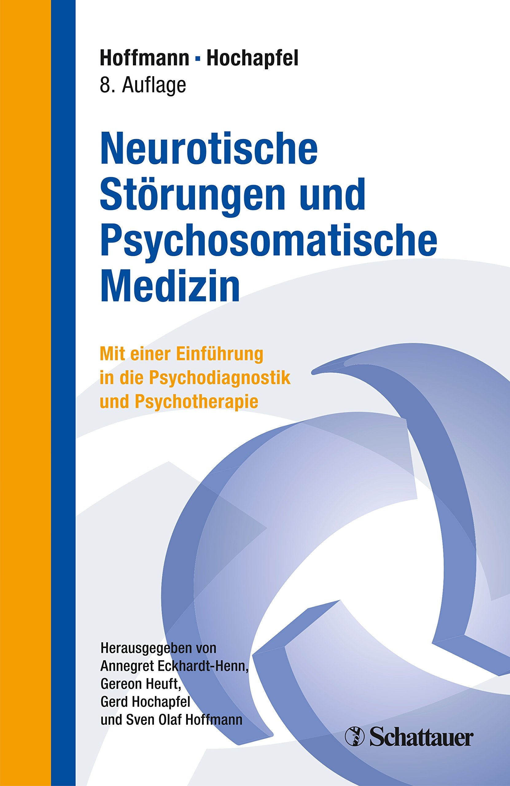 Neurotische Störungen und Psychosomatische Medizin Medicine
