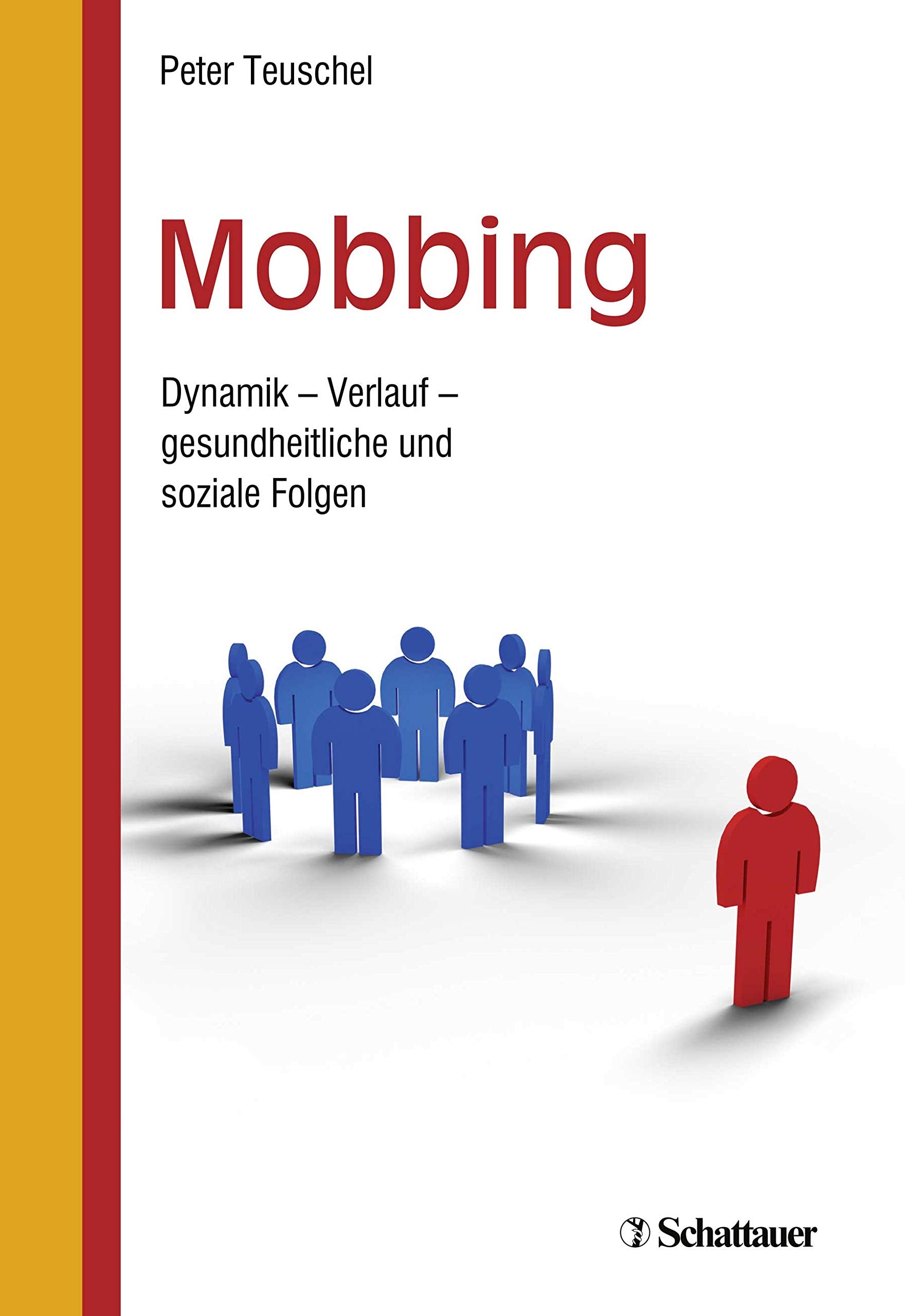 Mobbing Medicine