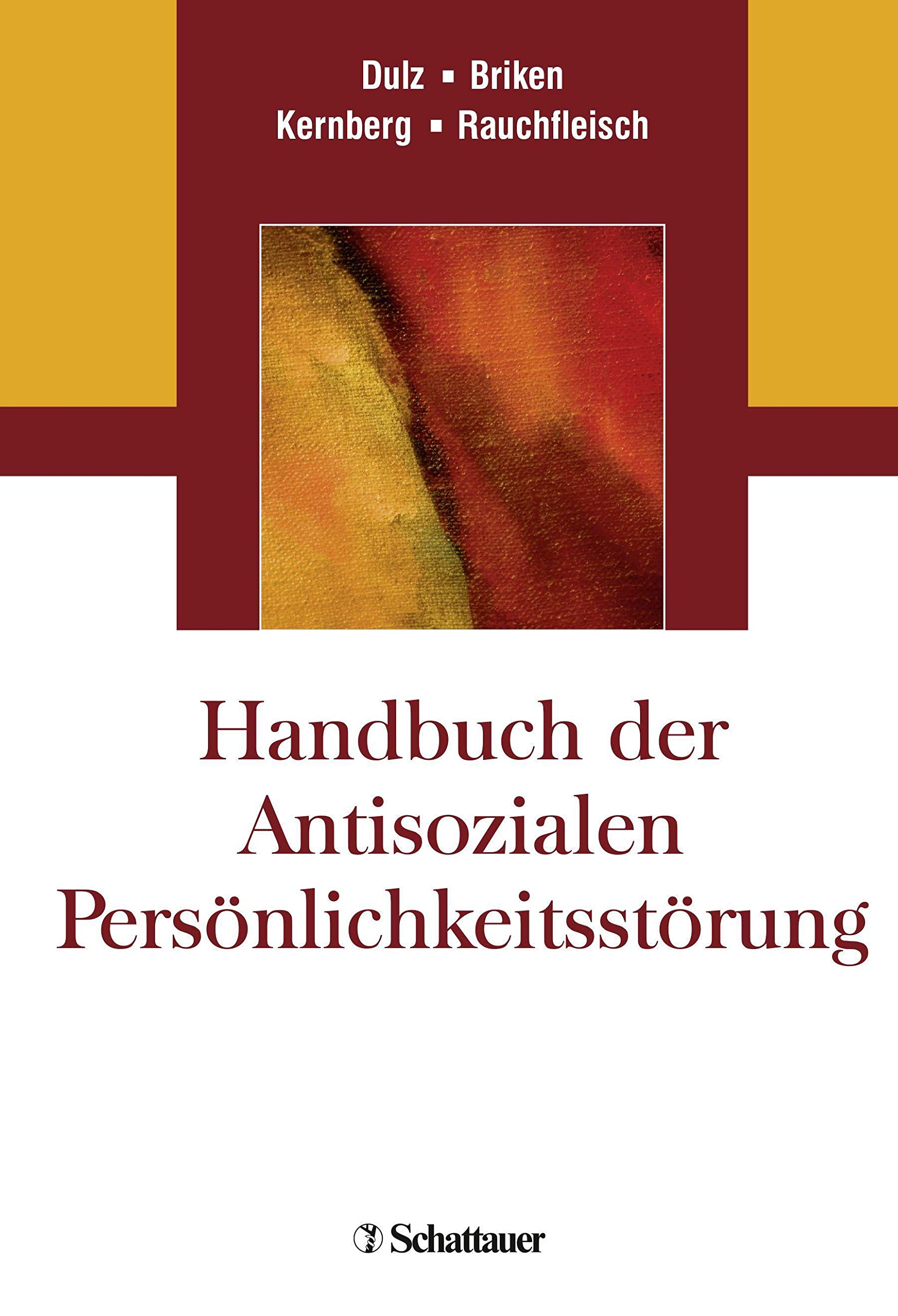 Handbuch der Antisozialen Persönlichkeitsstörung Medicine