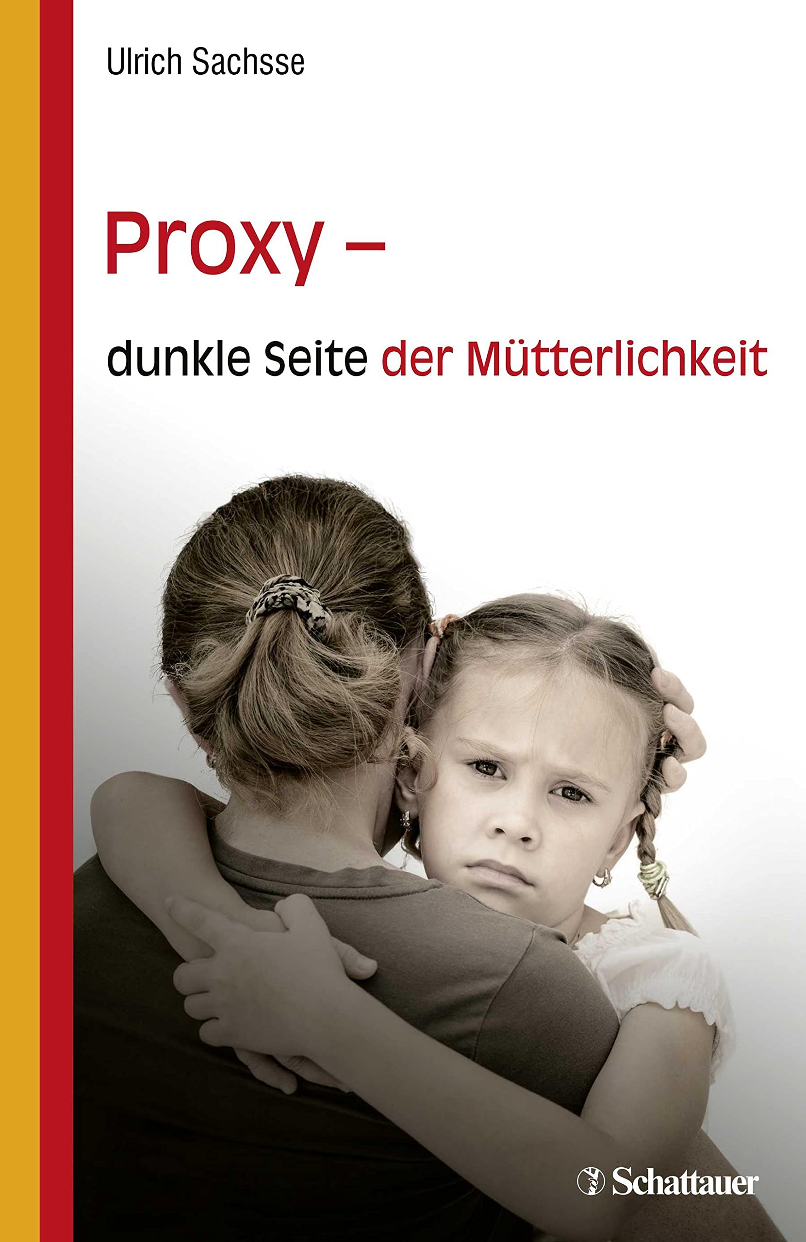 Product Image: Proxy - dunkle Seite der Mütterlichkeit