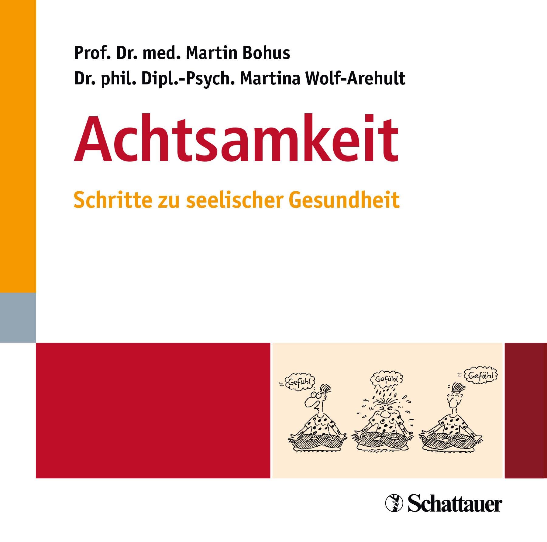 Achtsamkeit: Schritte zur seelischen Gesundheit Medicine