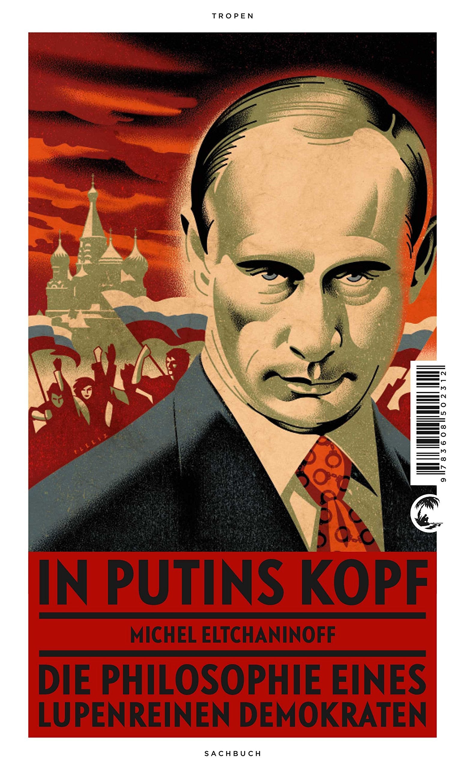 In Putins Kopf Politics & Society