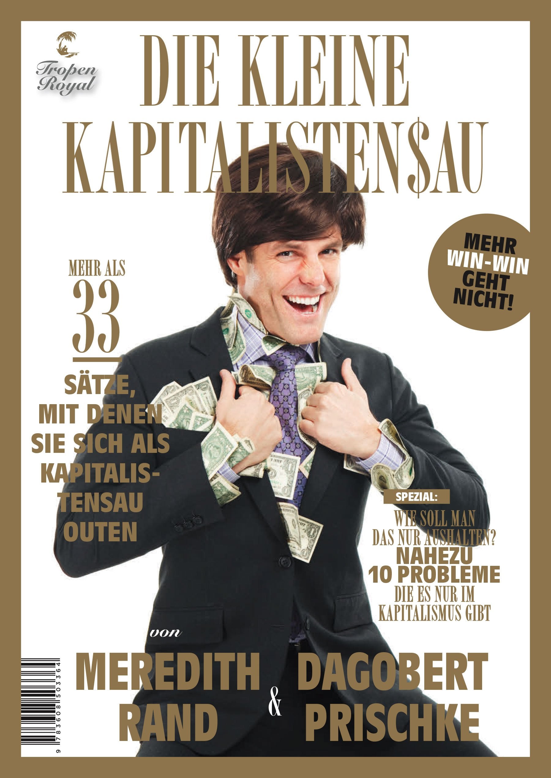 Die kleine Kapitalistensau Humour & Satire